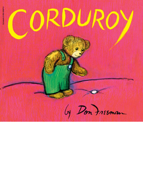 Corduroy by Don Freeman
